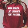 Read Books Lift Weights Fight Fascists Reading Activism Meme Raglan Sleeve Sweatshirt Heather Dust Read Books Lift Weights Fight Fascists Reading Activism Meme Raglan Sleeve Sweatshirt Heather Dust