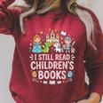 I Still Read Children's Books Book Lovers Teacher Raglan Sleeve Sweatshirt Heather Dust