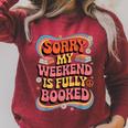 Sorry My Weekend Is Fully Booked Book Lovers Present Raglan Sleeve Sweatshirt Heather Dust Sorry My Weekend Is Fully Booked Book Lovers Present Raglan Sleeve Sweatshirt Heather Dust