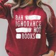 Women's Ban Ignorance Not Books Banned Book Lover Reading Enthusiast Raglan Sleeve Sweatshirt Heather Dust Women's Ban Ignorance Not Books Banned Book Lover Reading Enthusiast Raglan Sleeve Sweatshirt Heather Dust
