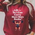Women's Lift So I Can Carry More Books Reading Workout Raglan Sleeve Sweatshirt Heather Dust Women's Lift So I Can Carry More Books Reading Workout Raglan Sleeve Sweatshirt Heather Dust