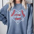 Always Be Your Biggest Fan Favorite Player Baseball Mom 27 Comfort Colors Sweatshirt Denim Always Be Your Biggest Fan Favorite Player Baseball Mom 27 Comfort Colors Sweatshirt Denim