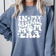 In My Baseball Mom Era Baseball Mama Groovy Sports Parent Comfort Colors Sweatshirt Denim In My Baseball Mom Era Baseball Mama Groovy Sports Parent Comfort Colors Sweatshirt Denim