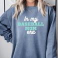 In My Baseball Mom Era Tee Game Day Baseball Mom Life Comfort Colors Sweatshirt Denim In My Baseball Mom Era Tee Game Day Baseball Mom Life Comfort Colors Sweatshirt Denim