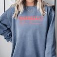 Baseball Mom Forever Baseball Mom Comfort Colors Sweatshirt Denim Baseball Mom Forever Baseball Mom Comfort Colors Sweatshirt Denim