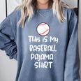 This Is My Baseball Pajama Shirt For Players Teens Boys Girl Comfort Colors Sweatshirt Denim This Is My Baseball Pajama Shirt For Players Teens Boys Girl Comfort Colors Sweatshirt Denim