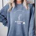 Game Day No Baseball Today Comfort Colors Sweatshirt Denim