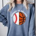 Granny Of Ballers Baseball Basketball Grandma Granny Comfort Colors Sweatshirt Denim