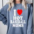 I Heart Love Hot Baseball Moms MILF Cougar Older Woman Comfort Colors Sweatshirt Denim