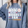 I'm Not Just His Mom I'm His Biggest Fan Baseball Mom Comfort Colors Sweatshirt Denim I'm Not Just His Mom I'm His Biggest Fan Baseball Mom Comfort Colors Sweatshirt Denim