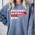 Proudest Baseball Mom Ever Comfort Colors Sweatshirt Denim
