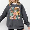 In My Baseball Mom Era Comfort Colors Sweatshirt Pepper In My Baseball Mom Era Comfort Colors Sweatshirt Pepper