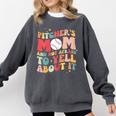 Groovy Ptchers Baseball Mom And Not Afraid To Yell About It Comfort Colors Sweatshirt Pepper Groovy Ptchers Baseball Mom And Not Afraid To Yell About It Comfort Colors Sweatshirt Pepper