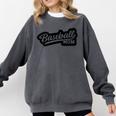 Women's Baseball Softball Baseball Mom Baseball Comfort Colors Sweatshirt Pepper Women's Baseball Softball Baseball Mom Baseball Comfort Colors Sweatshirt Pepper