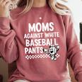 Baseball Mom Game Day Moms Against Pants Comfort Colors Sweatshirt Orchid Baseball Mom Game Day Moms Against Pants Comfort Colors Sweatshirt Orchid