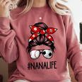 Classy Nana Life Soccer Messy Bun Baseball Mother's Day Comfort Colors Sweatshirt Orchid Classy Nana Life Soccer Messy Bun Baseball Mother's Day Comfort Colors Sweatshirt Orchid