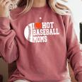 I Heart Hot Baseball Moms Comfort Colors Sweatshirt Orchid