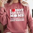 I Love Hot Baseball Mom Wieners Comfort Colors Sweatshirt Orchid I Love Hot Baseball Mom Wieners Comfort Colors Sweatshirt Orchid