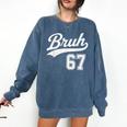 Baseball 6 7 Bruh Number 67 Six Seven Meme Boys Kids Comfort Colors Sweatshirt Blue Jean Baseball 6 7 Bruh Number 67 Six Seven Meme Boys Kids Comfort Colors Sweatshirt Blue Jean