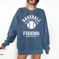 Baseball & Fishing Comfort Colors Sweatshirt Blue Jean Baseball & Fishing Comfort Colors Sweatshirt Blue Jean