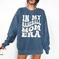 Baseball Mom In My Baseball Mom Era Mama Sports Mom Comfort Colors Sweatshirt Blue Jean Baseball Mom In My Baseball Mom Era Mama Sports Mom Comfort Colors Sweatshirt Blue Jean