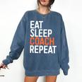 Eat Sleep Coach Repeat Shirt Men Women Baseball Lover Comfort Colors Sweatshirt Blue Jean Eat Sleep Coach Repeat Shirt Men Women Baseball Lover Comfort Colors Sweatshirt Blue Jean