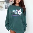 6th Birthday Boy Bro I'm 6 Year Old Baseball Ice Cream Drip Comfort Colors Sweatshirt Chalky Mint 6th Birthday Boy Bro I'm 6 Year Old Baseball Ice Cream Drip Comfort Colors Sweatshirt Chalky Mint