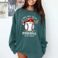 Most Likely To Play Baseball With Santa Christmas Xmas Comfort Colors Sweatshirt Chalky Mint
