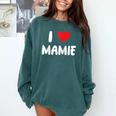 I Love Mamie Heart Grandma Grandmother Grandparent Raglan Baseball Tee Comfort Colors Sweatshirt Chalky Mint I Love Mamie Heart Grandma Grandmother Grandparent Raglan Baseball Tee Comfort Colors Sweatshirt Chalky Mint