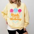 Bruh It's My Birthday Ice Cream Drip Baseball Birthday Comfort Colors Sweatshirt Blue Spruce