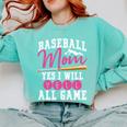 Baseball Mom Baseball Pitcher Bat Gloves Baseball Player Comfort Colors Sweatshirt Butter