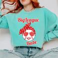 Cute Love Baseball BigLeague Babe Hot Baseball Mom Comfort Colors Sweatshirt Butter Cute Love Baseball BigLeague Babe Hot Baseball Mom Comfort Colors Sweatshirt Butter
