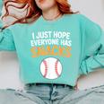 I Just Hope Everyone Has Snacks Baseball Game Day Fan Comfort Colors Sweatshirt Butter I Just Hope Everyone Has Snacks Baseball Game Day Fan Comfort Colors Sweatshirt Butter