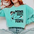 Moms Against White Baseball Pants Funny Baseball Mom Comfort Colors Sweatshirt Butter Moms Against White Baseball Pants Funny Baseball Mom Comfort Colors Sweatshirt Butter