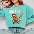 Oh Snap Gingerbreadman Christmas Baseball Humor Comfort Colors Sweatshirt Butter Oh Snap Gingerbreadman Christmas Baseball Humor Comfort Colors Sweatshirt Butter