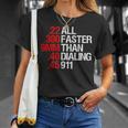 All Faster Than Dialing 911 ガン愛好家 Tシャツ 彼女への贈り物