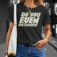 Do You Even Metaverse Tシャツ 彼女への贈り物