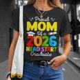 Proud Mom Of A Class Of 2026 Head Start Graduate Mommy T-Shirt Gifts for Her