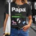 Futuro Papà Padre Daddy Loading Gravidanza Regalo Famiglia Maglietta Regalos para ella