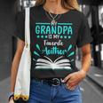 My Grandpa Is My Favorite Author Write Book T-Shirt Gifts for Her My Grandpa Is My Favorite Author Write Book T-Shirt Gifts for Her