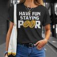 Have Funtaying Poor ビットコイン 暗号通貨 Btc ミリオネア Tシャツ 彼女への贈り物