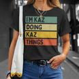 I'm Kaz Doing Kaz Things 面白い名言 Tシャツ 彼女への贈り物