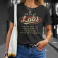 Ich Bin Ein Labs Ich Höre Nicht AufWenn Ich Müde Bin Ich Höre Auf Labs Name T-Shirt Geschenke für Sie
