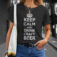 Keep Calm And Drink Craft Beer Beer Lover Tシャツ 彼女への贈り物