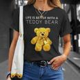 Life Is Better With A Teddy Bear All Life Matters テディベア Tシャツ 彼女への贈り物