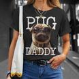 Pug Daddyパグパグパグパグパグパグお父さん犬お父さん父の日甘いパグパグお父さん Tシャツ 彼女への贈り物