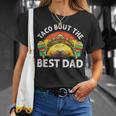 Taco Bout The Best Dad Ever 父の日 Tシャツ 彼女への贈り物