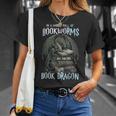 In A World Of Bookworms Be A Book Dragon Book Lover Reader T-Shirt Gifts for Her
