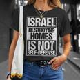イスラエル Destroying Homes Is Notelf-Defense Tシャツ 彼女への贈り物