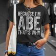 面白い名前入りシャツ Because I'm Abe That's Why Tシャツ 彼女への贈り物
